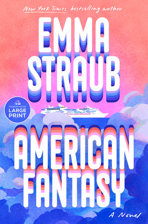 American Fantasy by Emma Straub