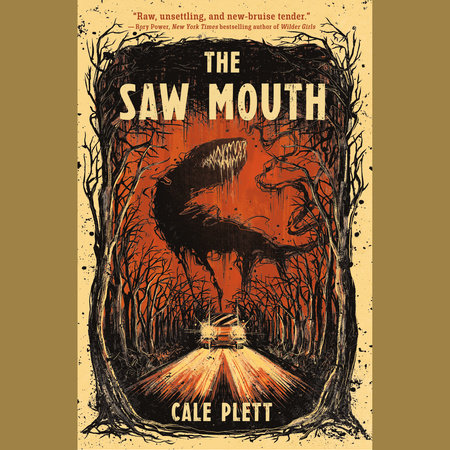 The Saw Mouth by Cale Plett