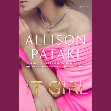 It Girl by Allison Pataki