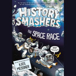 History Smashers: The Space Race