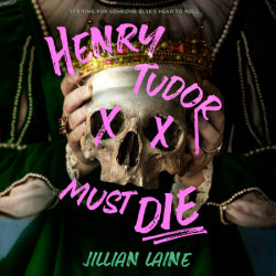 Henry Tudor Must Die