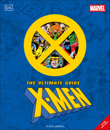 Marvel X-Men Ultimate Guide by DK