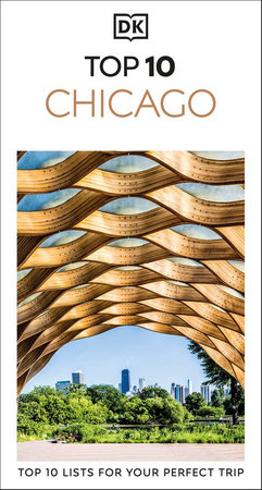 DK Top 10 Chicago by DK Travel