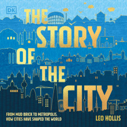 The Story of the City