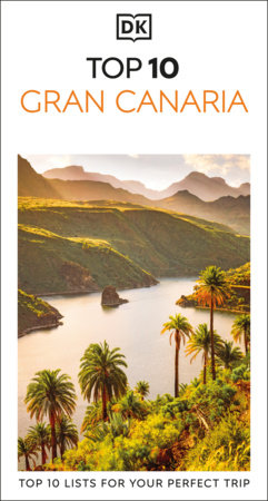 DK Top 10 Gran Canaria by DK Travel
