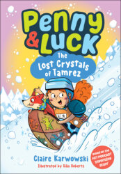 Penny & Luck: The Lost Crystals of Tamrez