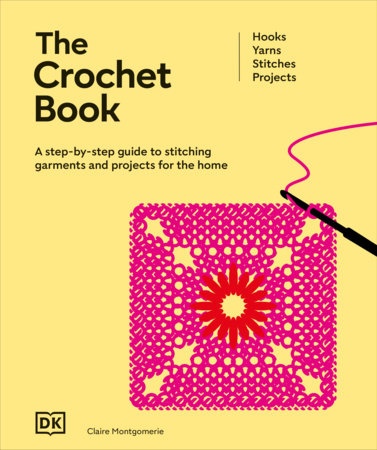 The Crochet Book by DK