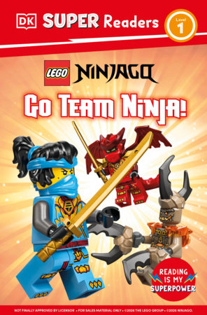 DK Super Readers Level 1 LEGO NINJAGO Go Team Ninja by DK