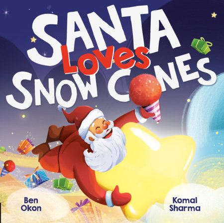 Santa Loves Snow Cones by Ben Okon