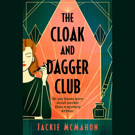 The Cloak and Dagger Club by Jackie McMahon