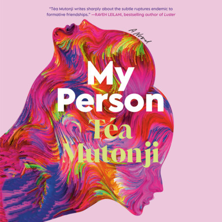 My Person by Téa Mutonji
