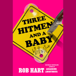 Three Hitmen and a Baby