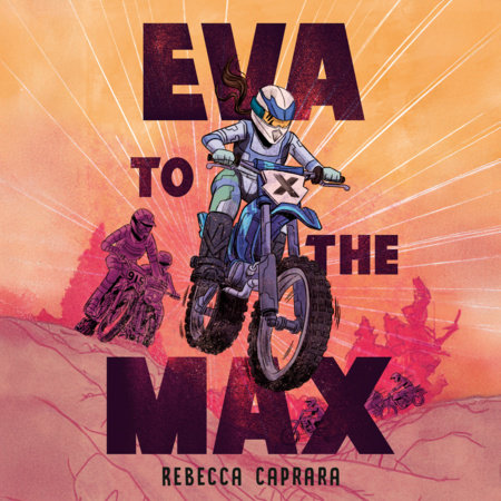 Eva to the Max by Rebecca Caprara