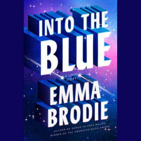 Into the Blue by Emma Brodie