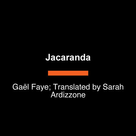 Jacaranda by Gaël Faye