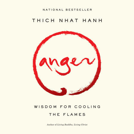 Anger by Thich Nhat Hanh