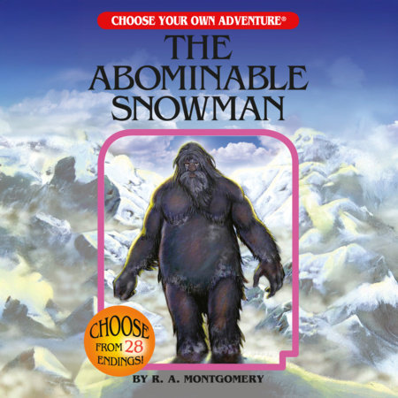 The Abominable Snowman by R.A. Montgomery