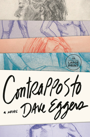 Contrapposto by Dave Eggers