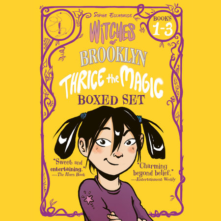 Witches of Brooklyn: Thrice the Magic (Books 1-3) by Sophie Escabasse