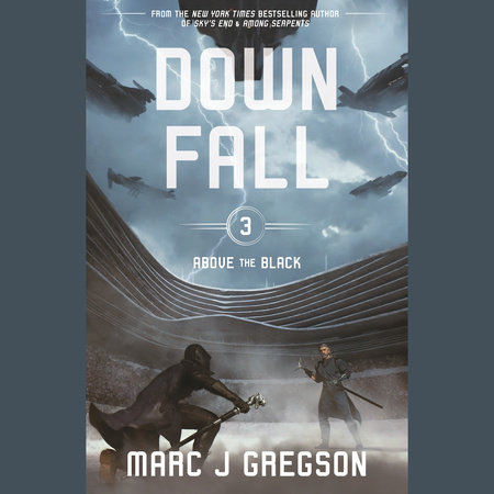 Downfall by Marc J Gregson