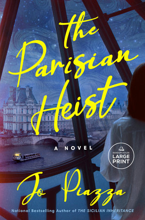 The Parisian Heist by Jo Piazza