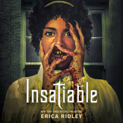 Insatiable