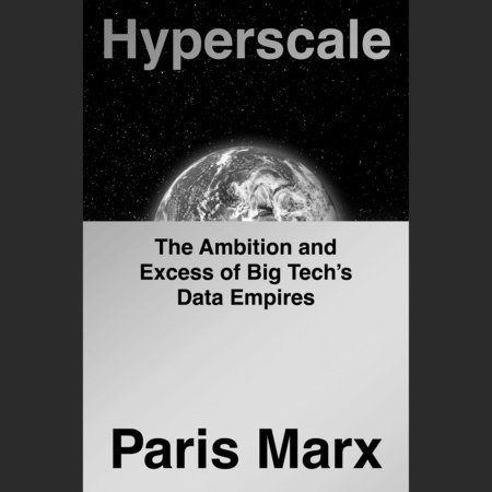 Hyperscale by Paris Marx