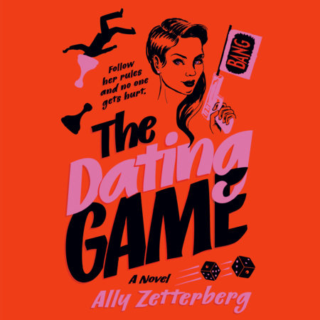 The Dating Game by Ally Zetterberg