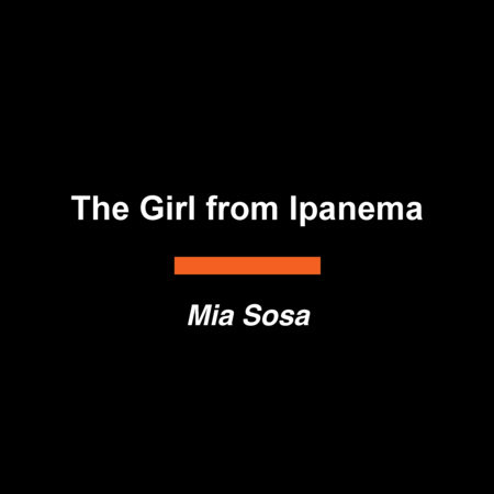 The Girl from Ipanema by Mia Sosa