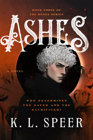 Ashes by K. L. Speer