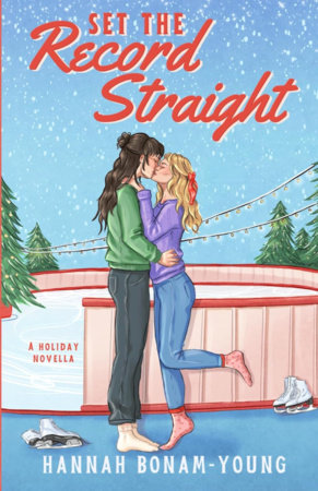 Set the Record Straight by Hannah Bonam-Young
