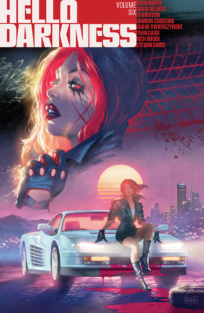 Hello Darkness Vol. 6 by Robert Hack and Sam Humphries