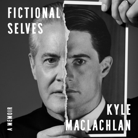 Fictional Selves by Kyle MacLachlan