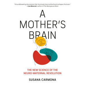 A Mother's Brain