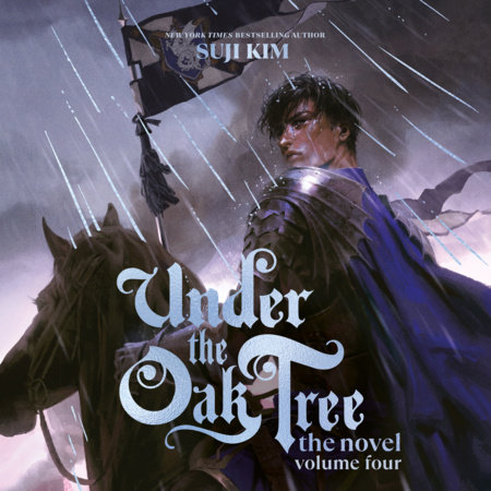Under the Oak Tree: Volume 4 (The Novel) by Suji Kim