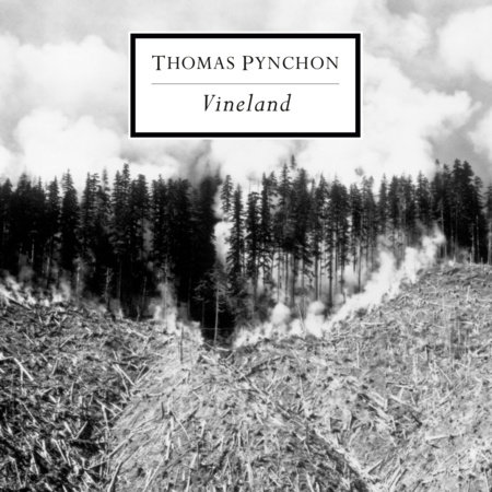 Vineland (The inspiration for One Battle After Another) by Thomas Pynchon