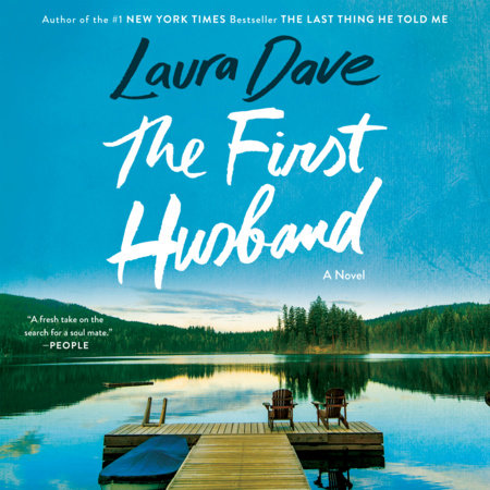 The First Husband by Laura Dave
