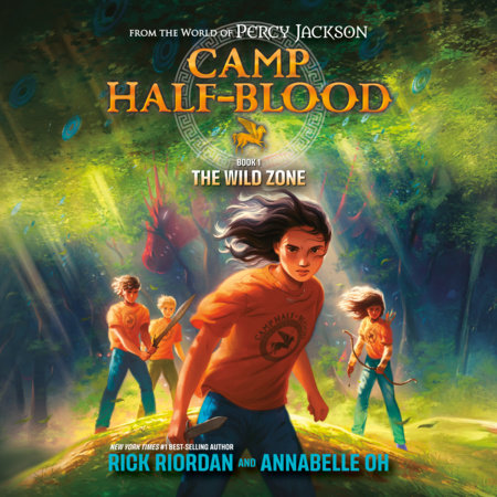 From the World of Percy Jackson: The Wild Zone by Rick Riordan and Annabelle Oh