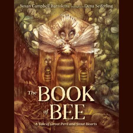 The Book of Bee by Susan Campbell Bartoletti
