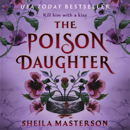 The Poison Daughter by Sheila Masterson