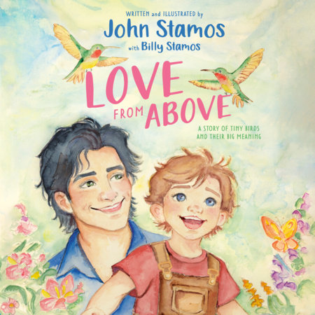 Love from Above by John Stamos