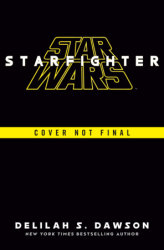 Star Wars: Starfighter Novelization