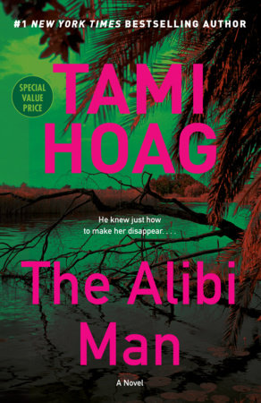 The Alibi Man by Tami Hoag