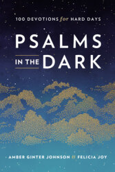 Psalms in the Dark