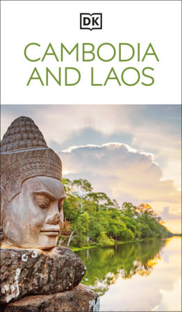 DK Cambodia and Laos by DK Travel