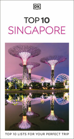 DK Top 10 Singapore by DK Travel