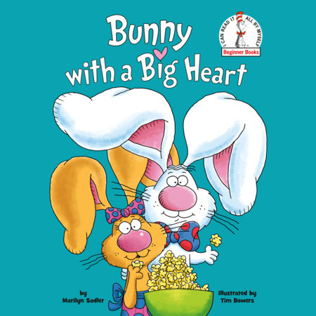 Bunny with a Big Heart by Marilyn Sadler