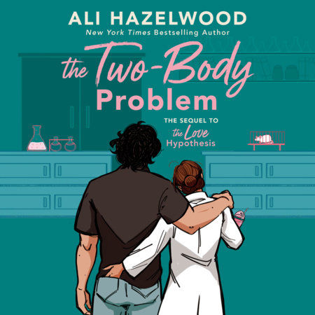 The Two-Body Problem by Ali Hazelwood