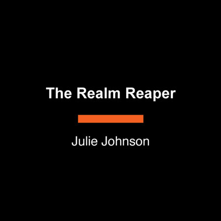 The Realm Reaper by Julie Johnson