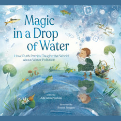 Magic in a Drop of Water